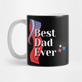 Best dad ever with usa merican flag Mug